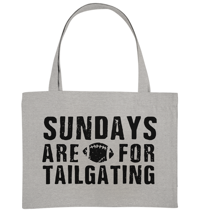 Sundays are for Tailgating  - Organic Shopping-Bag