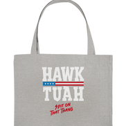 Hawk Tuah White - Organic Shopping Bag