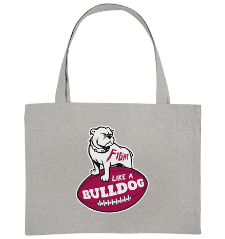 Fight like a Bulldog - Organic Shopping-Bag
