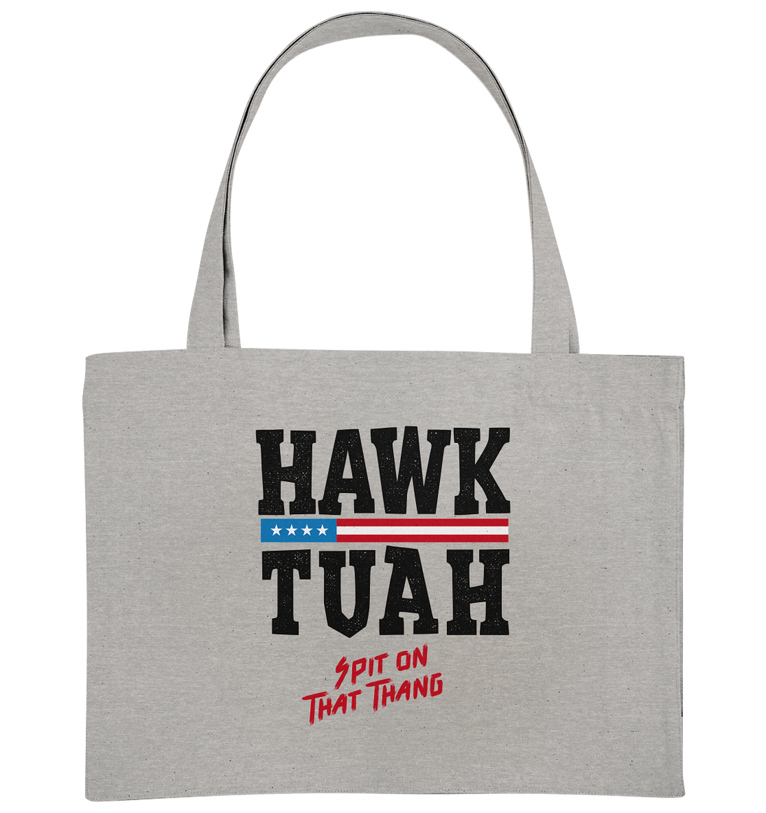 Hawk Tuah - Organic Shopping Bag