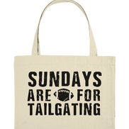 Sundays are for Tailgating  - Organic Shopping-Bag