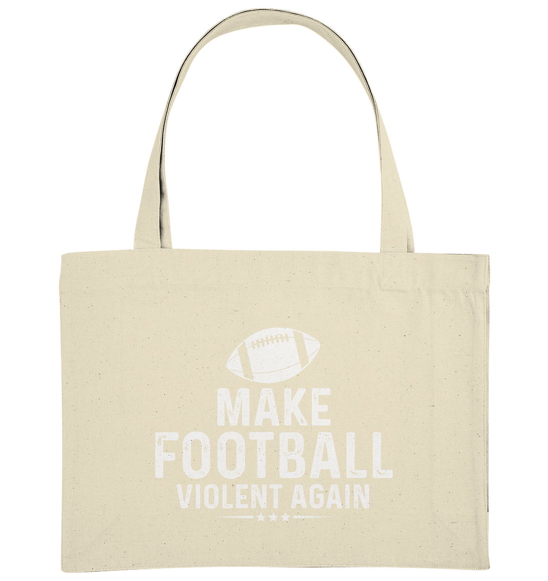 Make Football Violent again - Organic Shopping-Bag