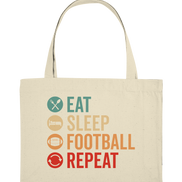 Eat Sleep Football Repeat - Organic Shopping-Bag
