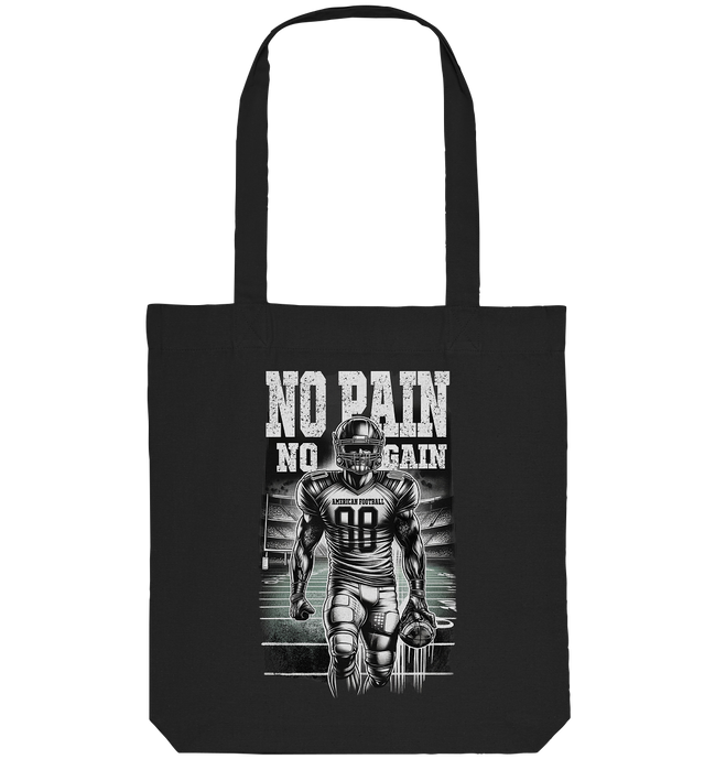 No Pain No Gain  - Organic Tote-Bag