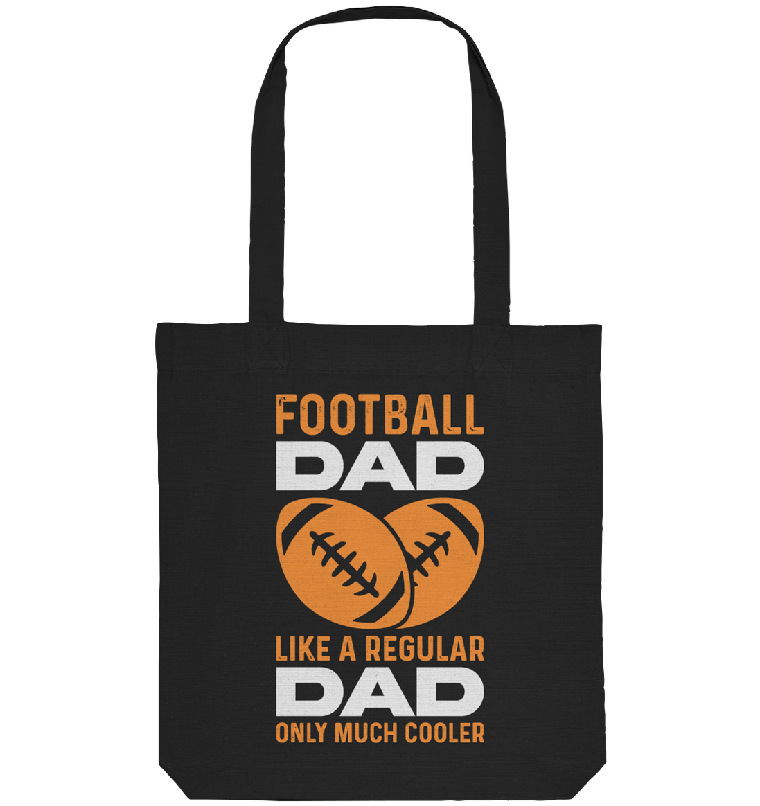 Football Dad Much Cooler - Organic Tote-Bag