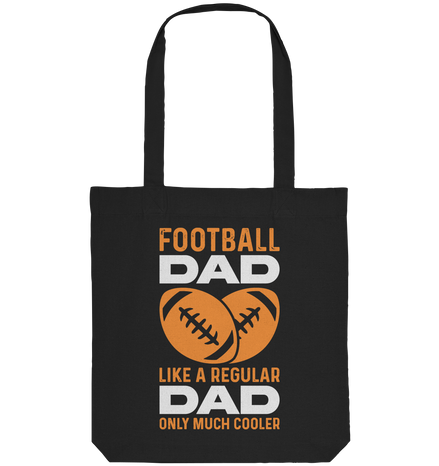 Football Dad Much Cooler - Organic Tote-Bag