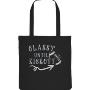 Glassy until Kick Off  - Organic Tote-Bag