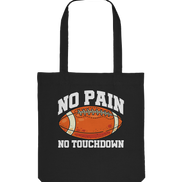 No Pain No Gain - Organic Tote-Bag