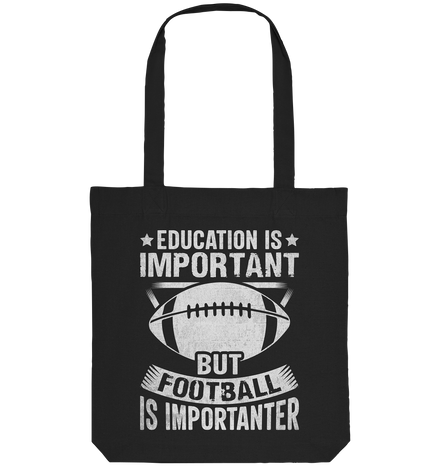 Football is importanter - Organic Tote-Bag