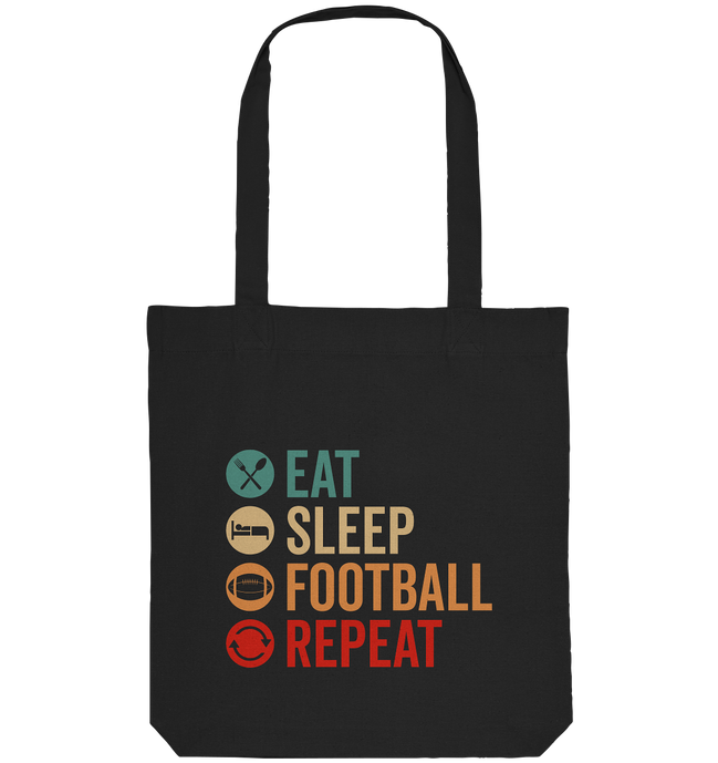 Eat Sleep Football Repeat - Organic Tote-Bag