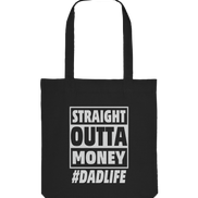 Straight Outta Money - Organic Tote-Bag