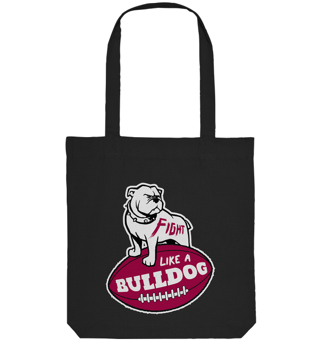 Fight like a Bulldog - Organic Tote-Bag