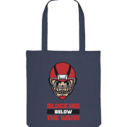 Blocking Below The Waist - Organic Tote Bag