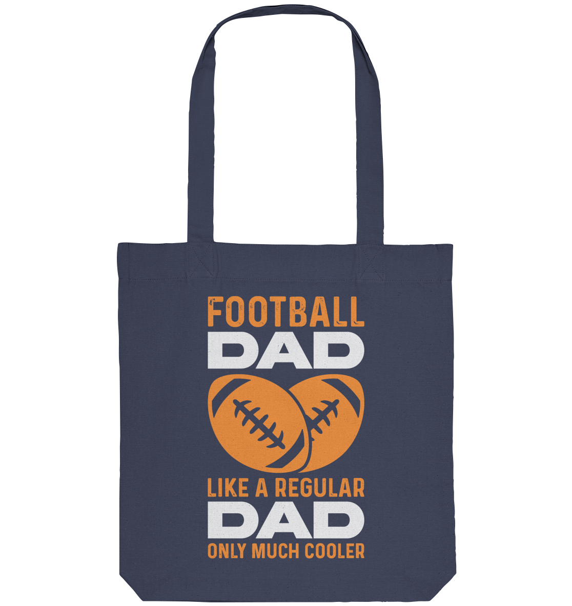 Football Dad Much Cooler - Organic Tote-Bag