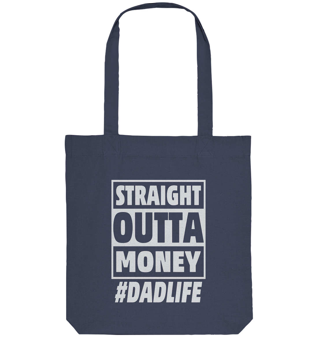 Straight Outta Money - Organic Tote-Bag