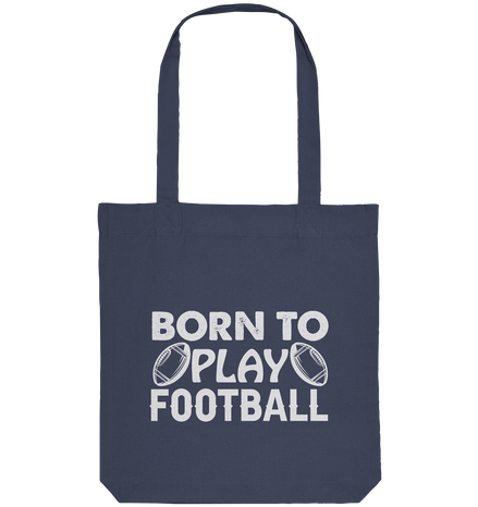 Born to Play - Organic Tote Bag