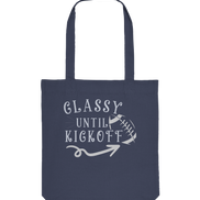 Glassy until Kick Off  - Organic Tote-Bag