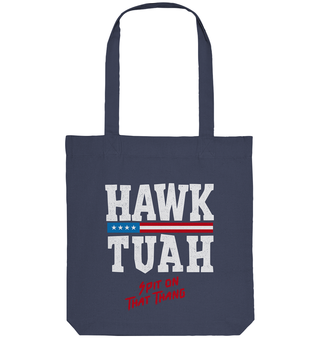 Hawk Tuah White  - Organic Tote-Bag