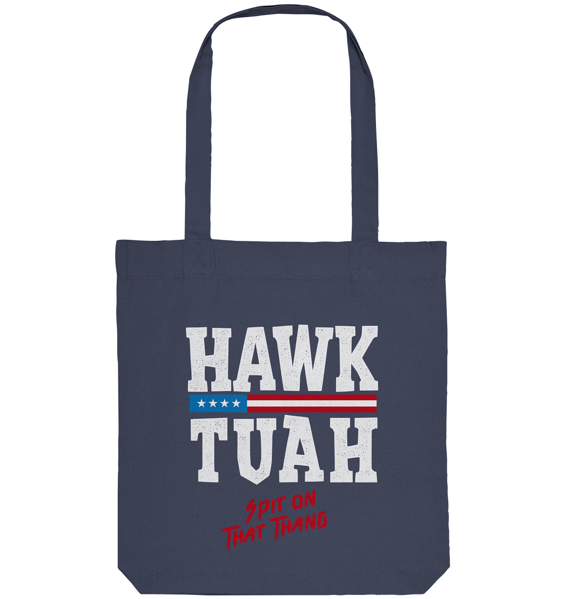 Hawk Tuah White  - Organic Tote-Bag