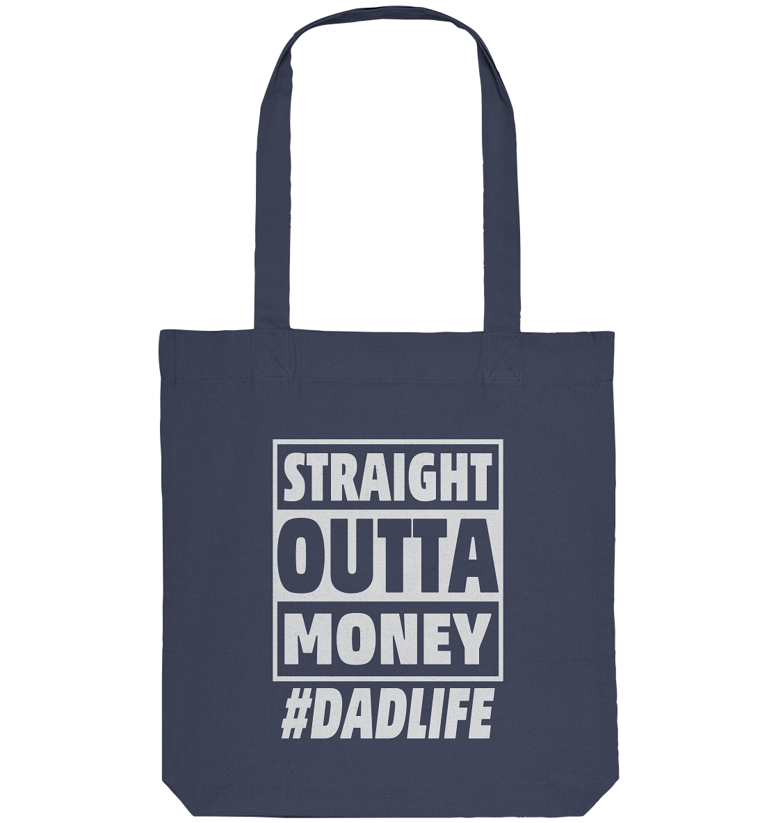 Straight Outta Money - Organic Tote-Bag