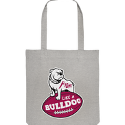 Fight like a Bulldog - Organic Tote-Bag