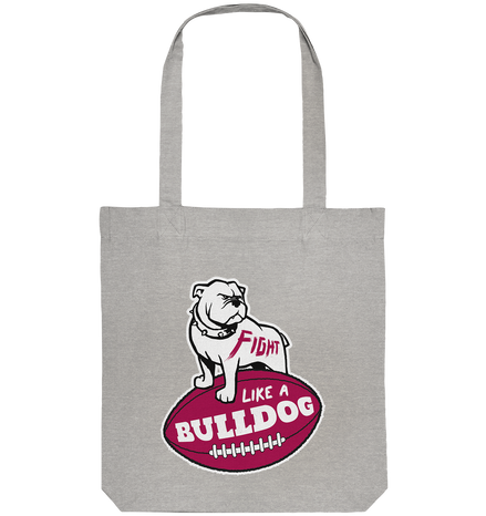 Fight like a Bulldog - Organic Tote-Bag