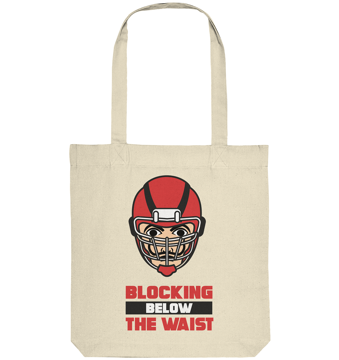 Blocking Below The Waist - Organic Tote Bag