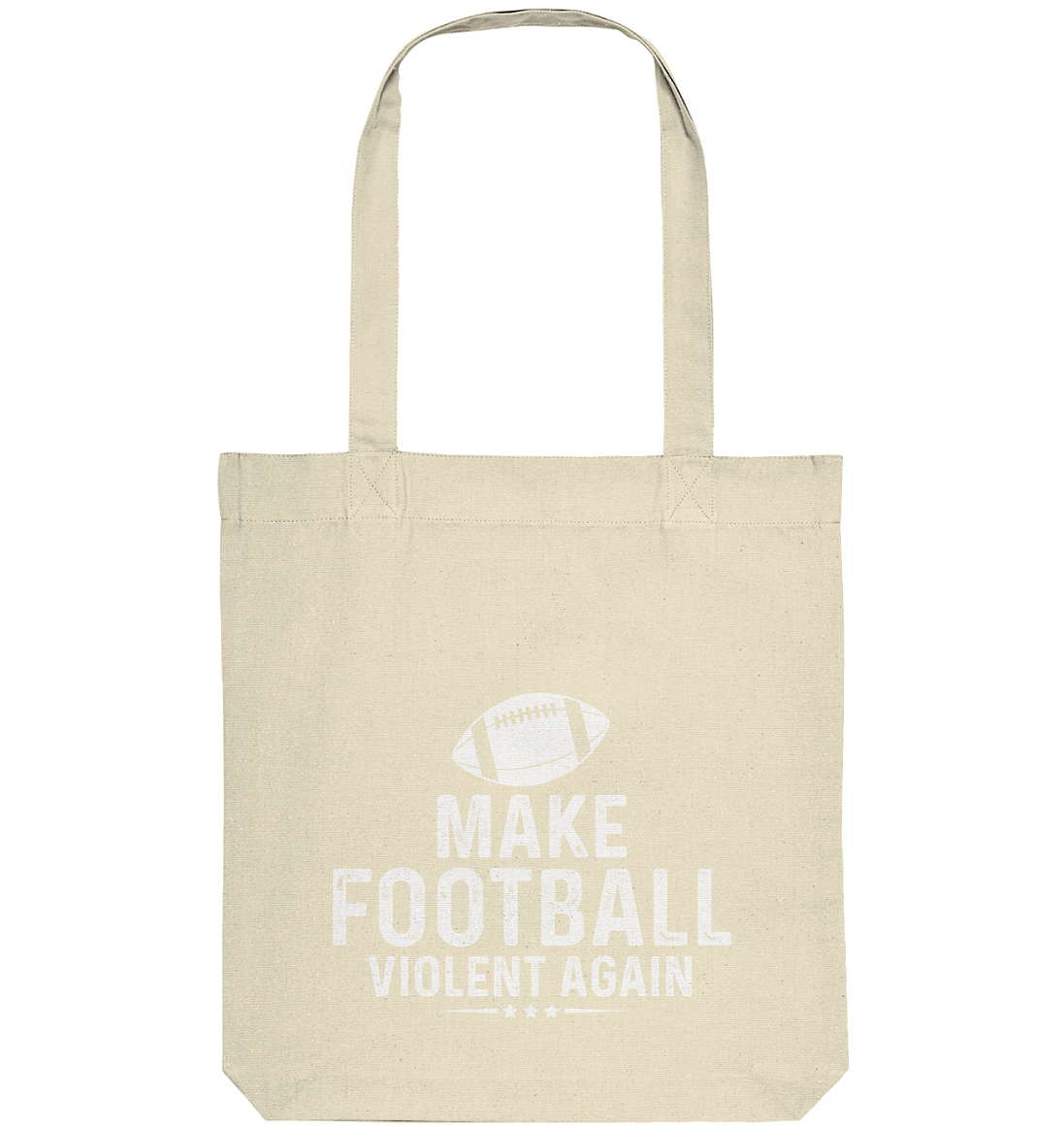 Make Football Violent again - Organic Tote-Bag
