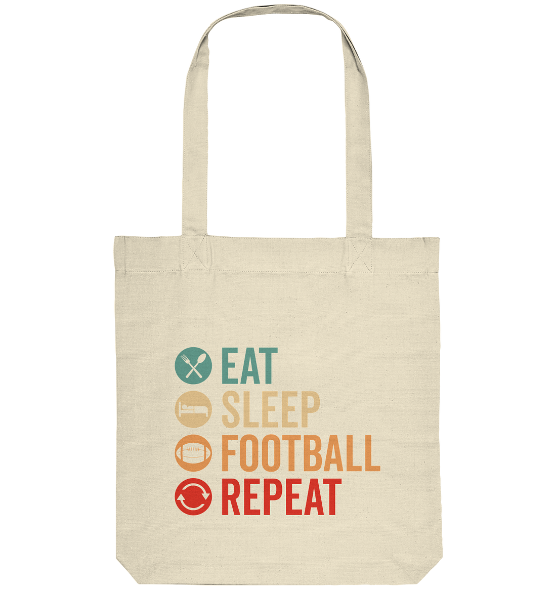 Eat Sleep Football Repeat - Organic Tote-Bag