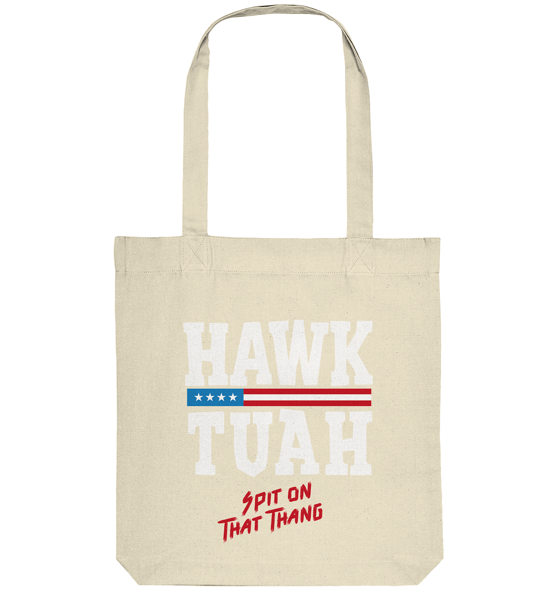 Hawk Tuah White  - Organic Tote-Bag