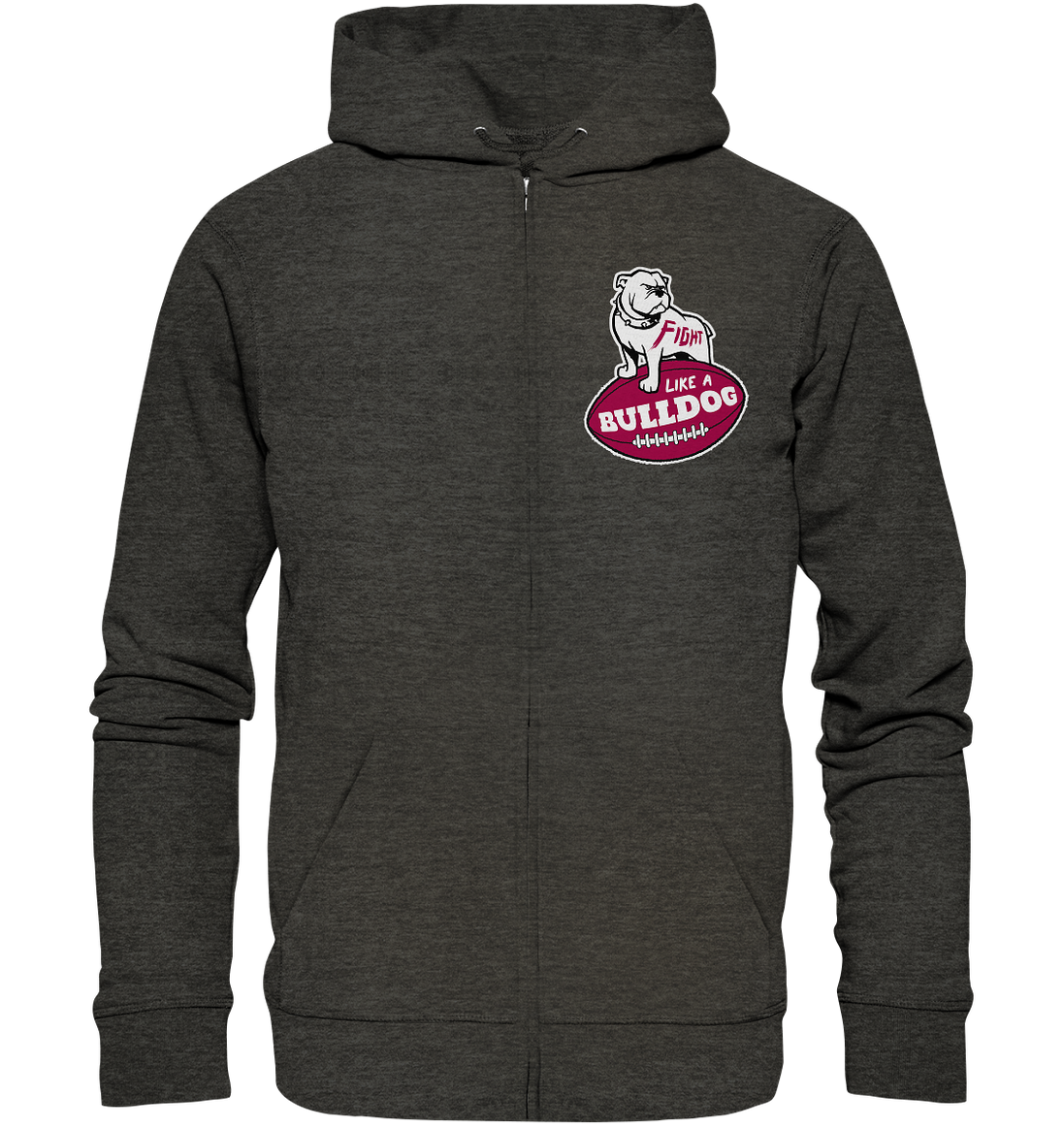 Fight like a Bulldog - Organic Zipper