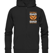 Football Dad Much Cooler - Organic Zipper