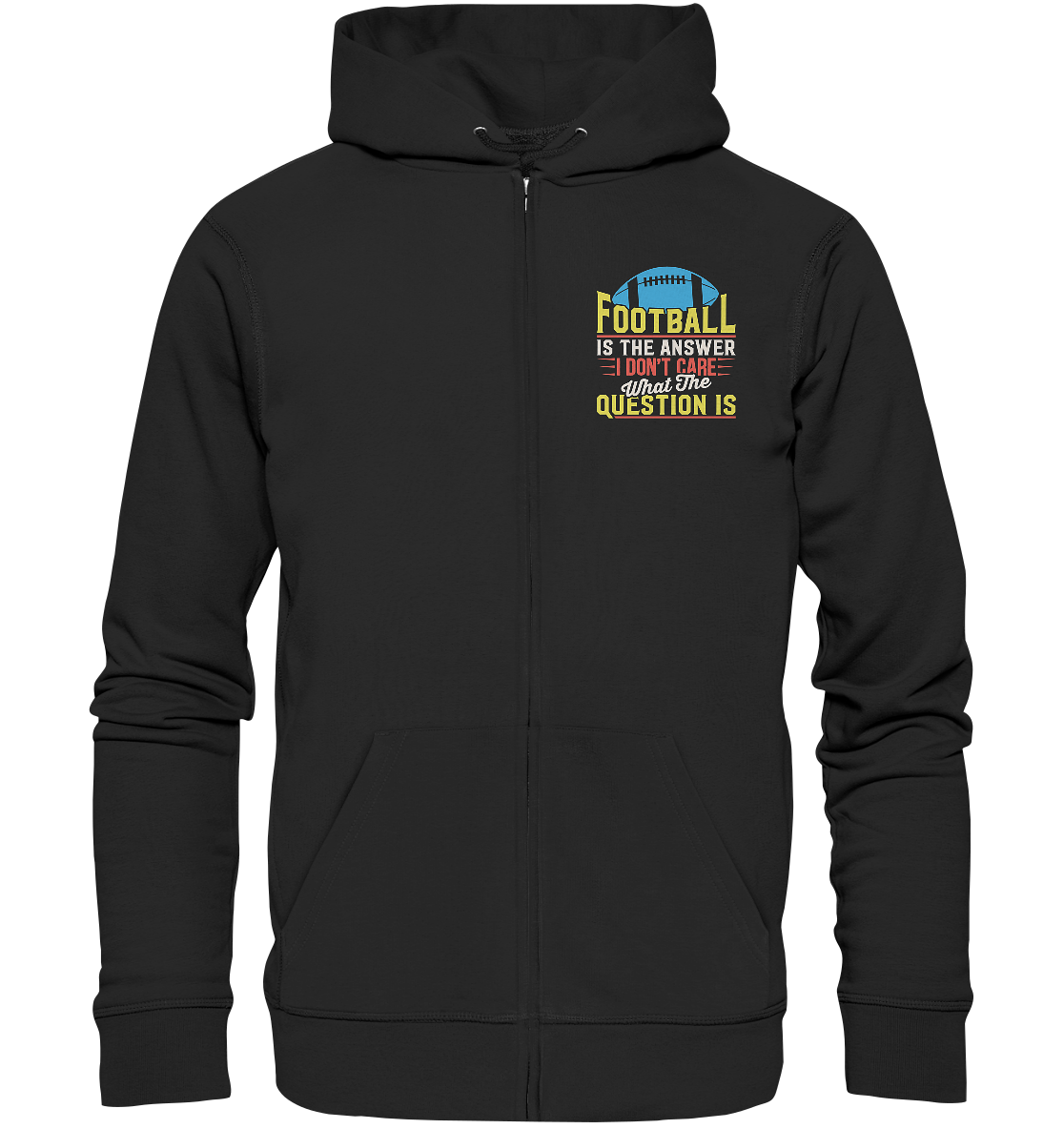 Football is the Answer - Organic Zipper