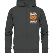 Football Dad Much Cooler - Organic Zipper