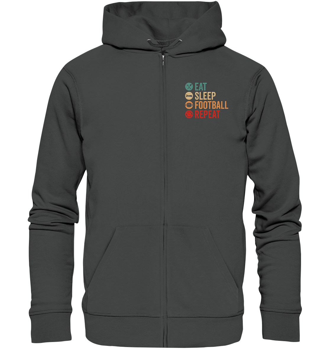 Eat Sleep Football Repeat - Organic Zipper