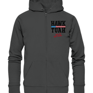 Hawk Tuah - Organic Zipper