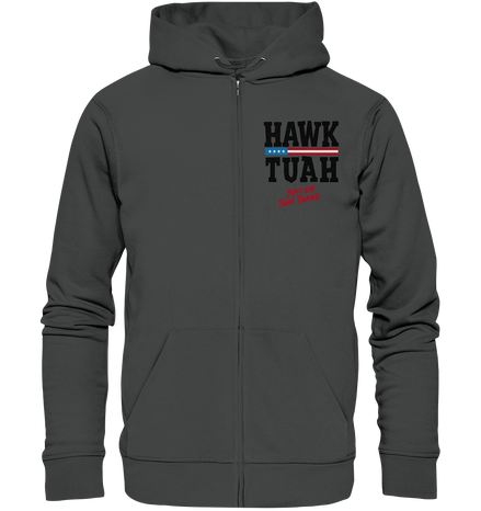 Hawk Tuah - Organic Zipper