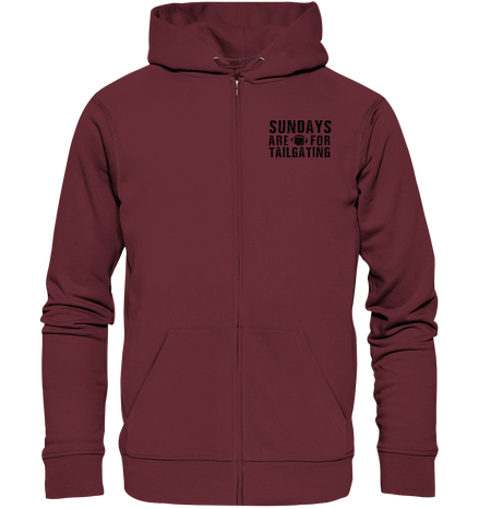 Sundays are for Tailgating  - Organic Zipper