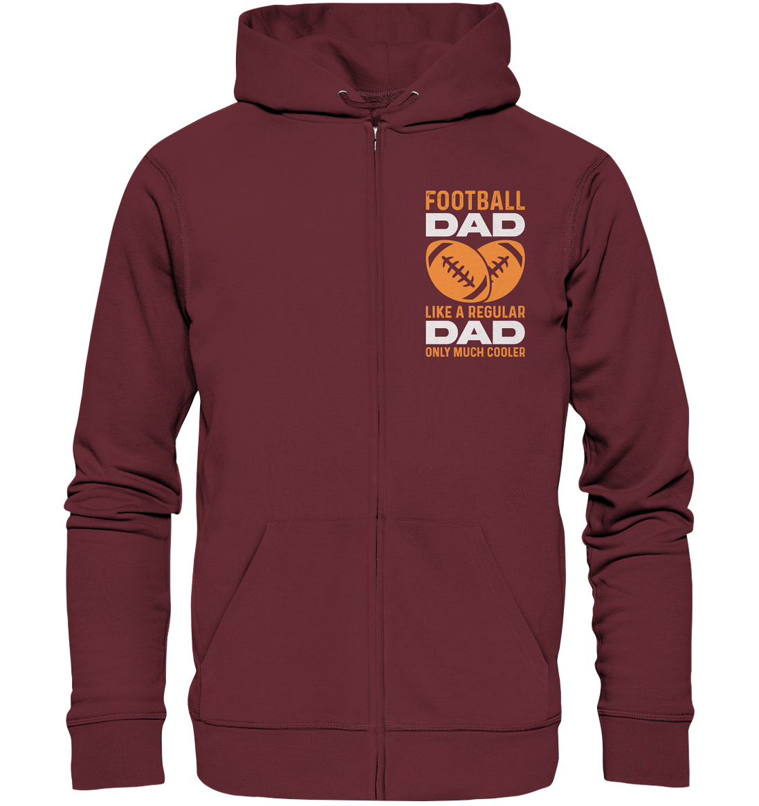 Football Dad Much Cooler - Organic Zipper