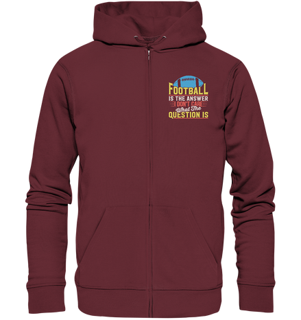 Football is the Answer - Organic Zipper