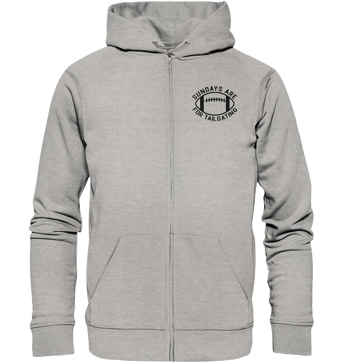 Sundays are for Tailgating  II - Organic Zipper