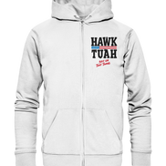 Hawk Tuah - Organic Zipper