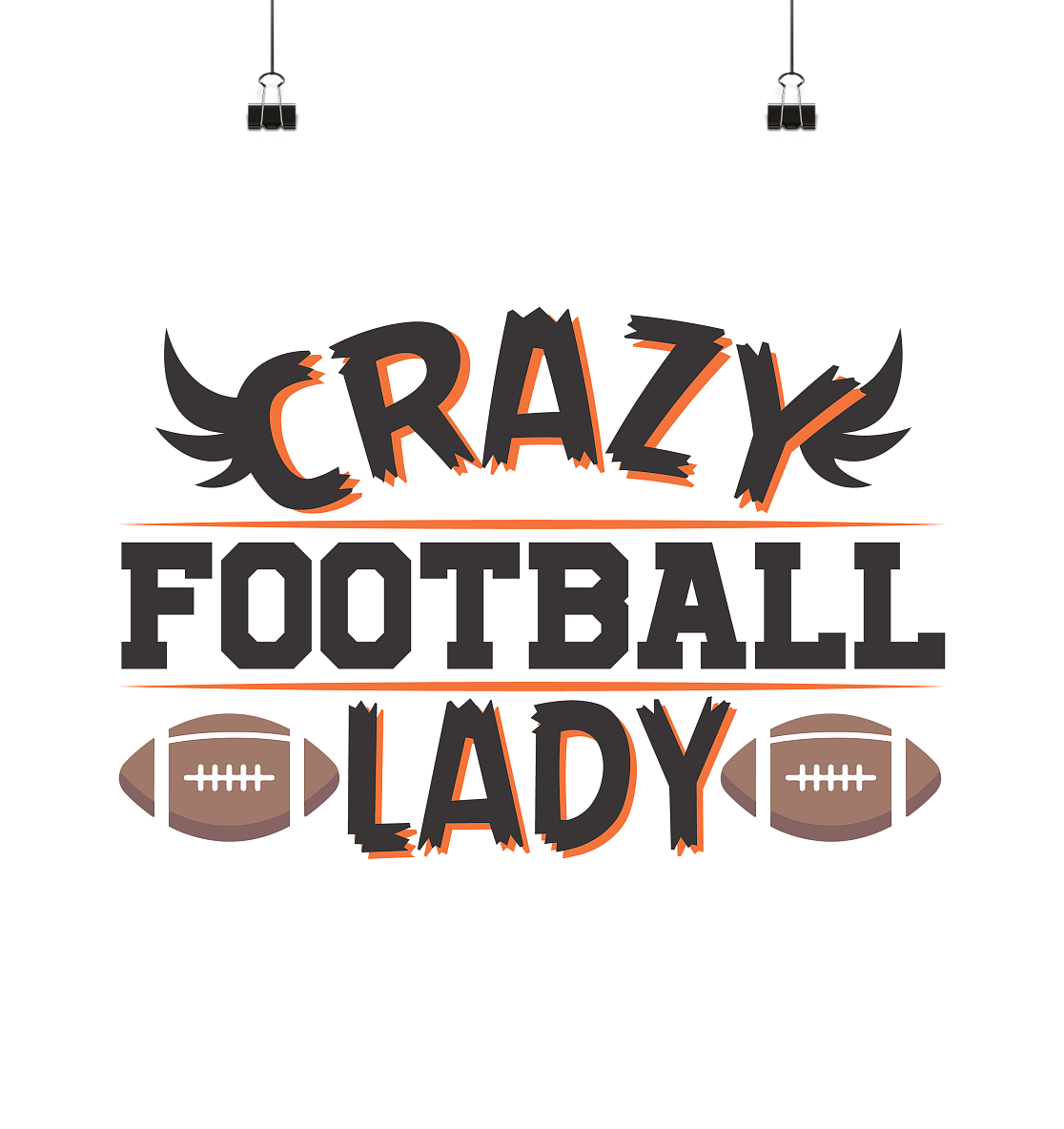 Crazy Football Lady - Poster 30x30