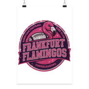 Frankfurt Flamingos - Poster Din A3 (hoch)
