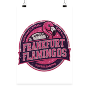 Frankfurt Flamingos - Poster Din A3 (hoch)