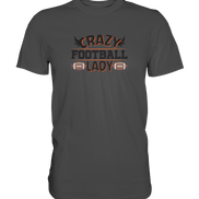 Crazy Football Lady - Premium Classic T-Shirt