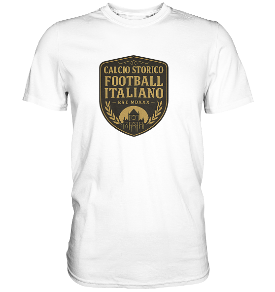 Calcio Storico IV - Premium Classic T-Shirt