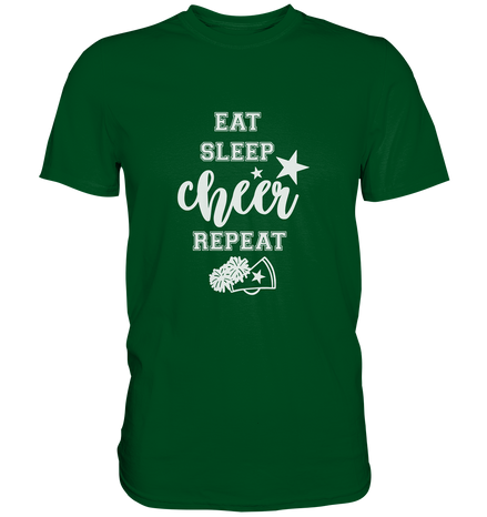 Eat Sleep Cheer - Premium Shirt