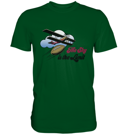 The Sky is the Limit - Premium Shirt