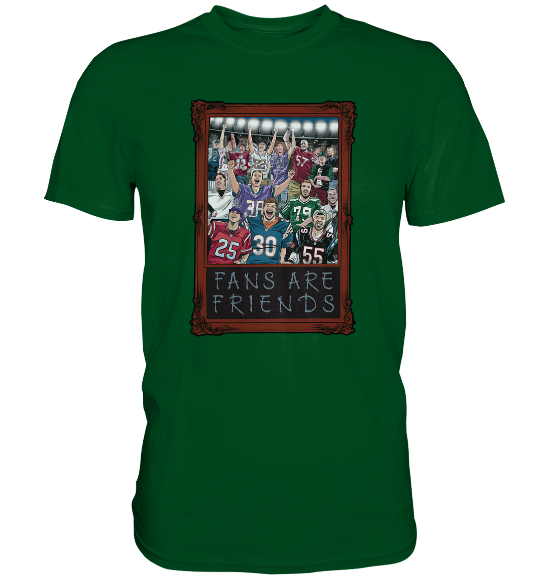Fans are Friends  - Premium Shirt